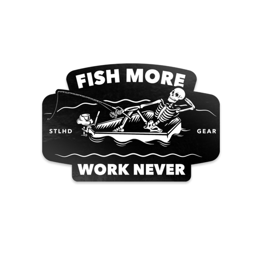 STLHD Fish More Sticker - Angler's Pro Tackle & Outdoors