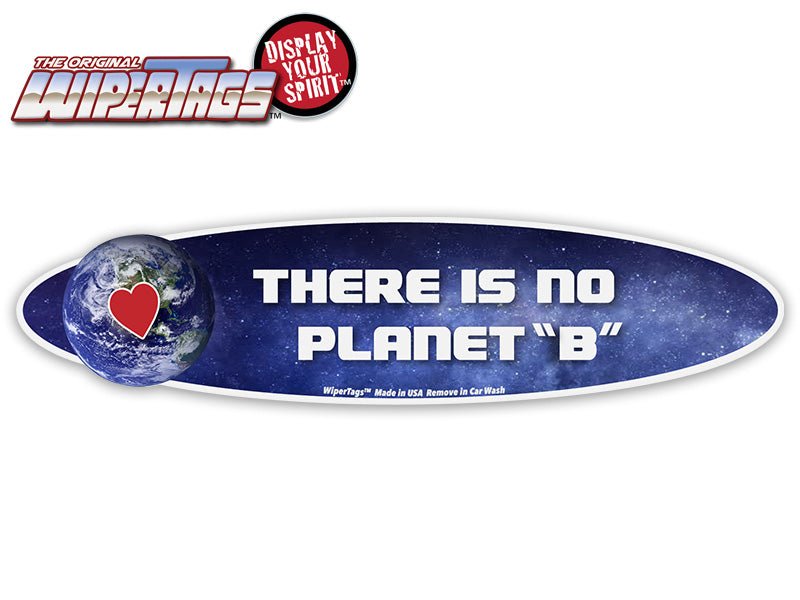 There is No Planet "B" WiperTags - Angler's Pro Tackle & Outdoors
